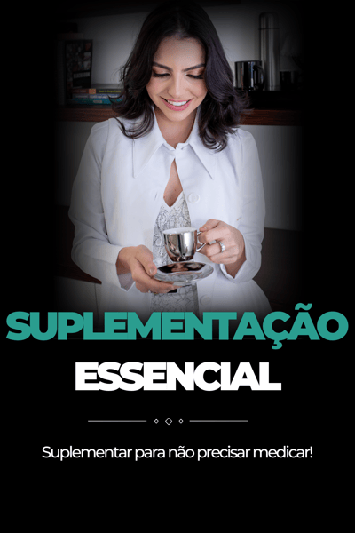 Suplementação Essencial